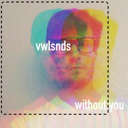 without you