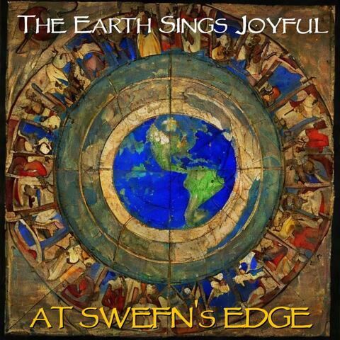 The Earth Sings Joyful