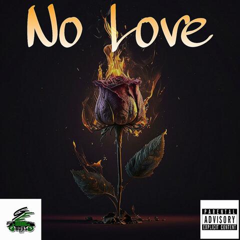 No Love