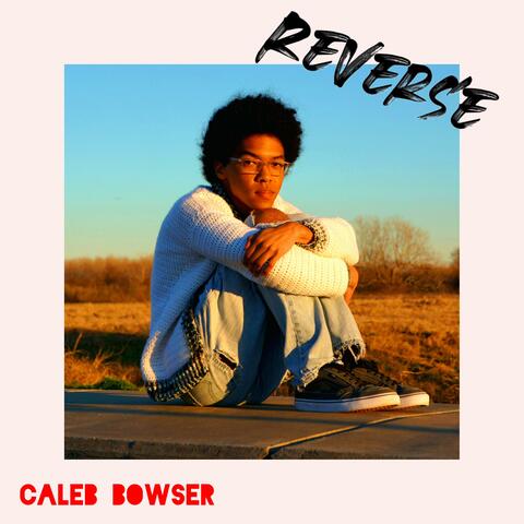 reverse (& instrumental)