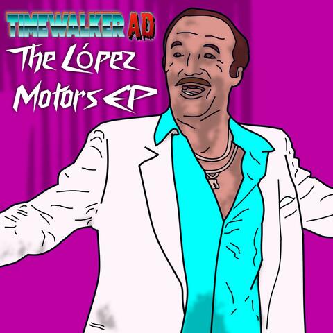 The López Motors EP