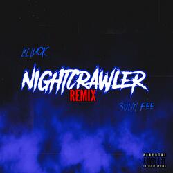 NIGHTCRAWLER (feat. 301 LIL FEE)