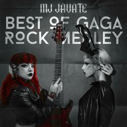 Best of Gaga (Rock Medley)
