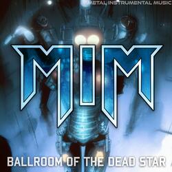 Ballroom of the Dead Star (feat. Berserkyd)