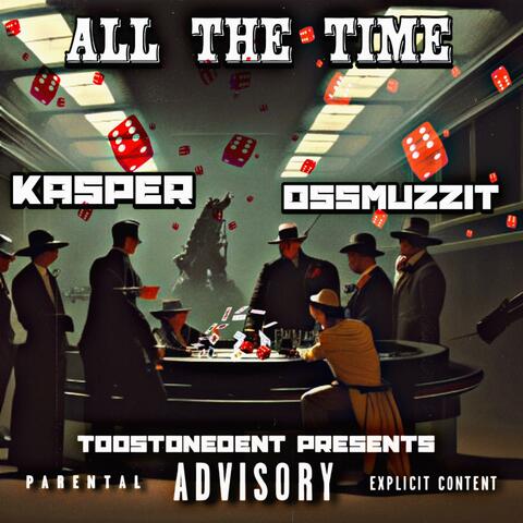 All The Time (feat. Kasper)