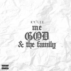 Me, God & The Family