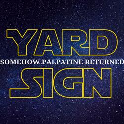 Somehow Palpatine Returned