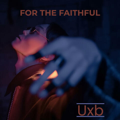 For The Faithful