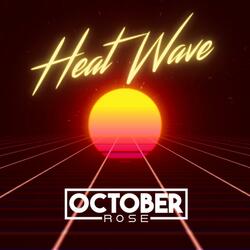 Heat Wave