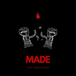 Made (feat. Joshua)