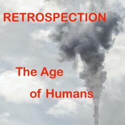 The Age of Humans