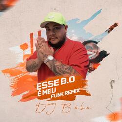ESSE B.O É MEU