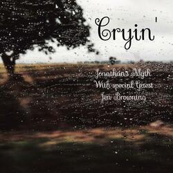 Cryin' (feat. Jen Browning)