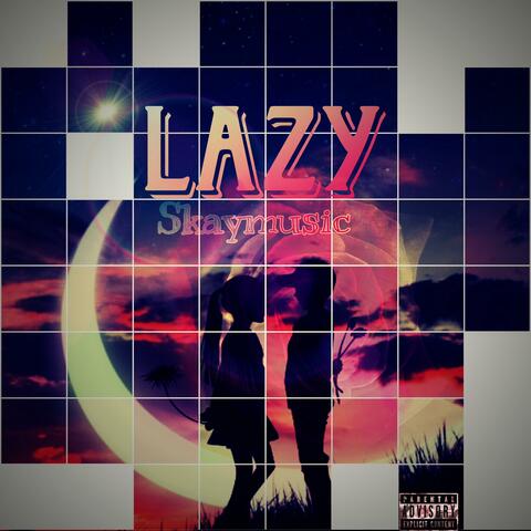 Lazy