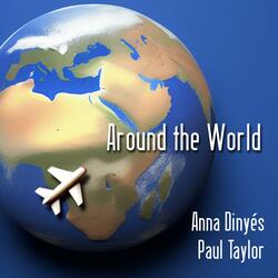 Around the World (feat. Anna Dinyés)