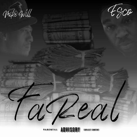 Fa Real (feat. Que Esco)