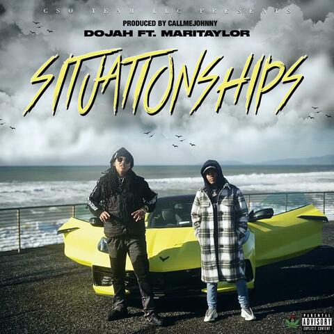 Situationships (feat. MariTaylor)
