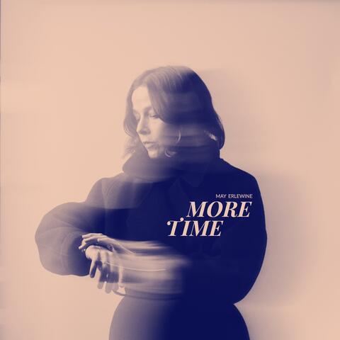 More Time
