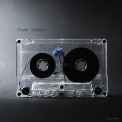 Plastic Dreams II
