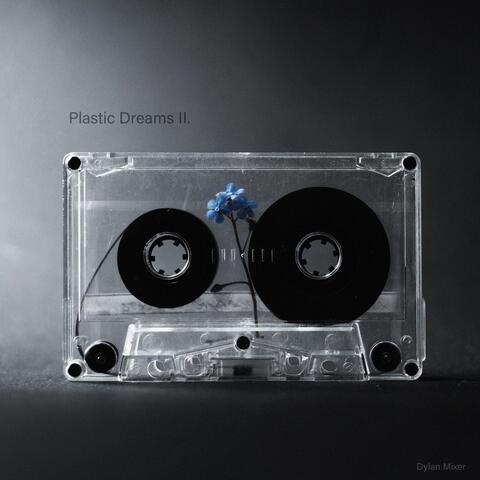 Plastic Dreams II