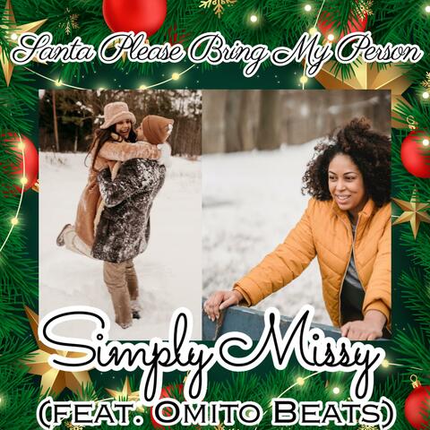 Santa Please Bring My Person (feat. Omito Beats)