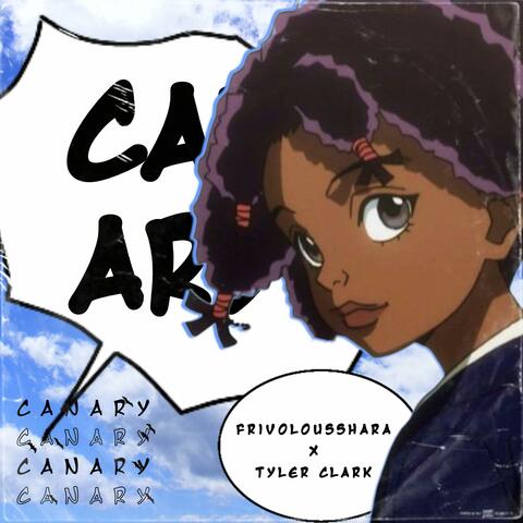 Canary (feat. Tyler Clark)