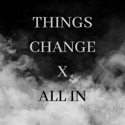 Things Change (feat. Izzy Mil)
