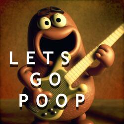 Let's Go Poop