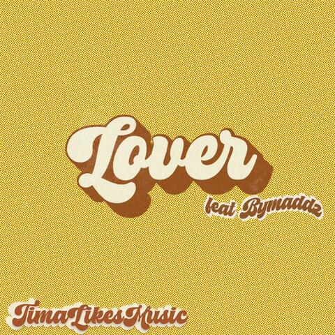 Lover (feat. Bymaddz)