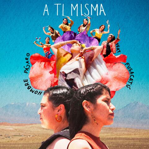 A Ti Misma (feat. Fusacatú)
