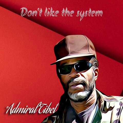 Don't like the system