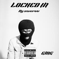 Locked in
