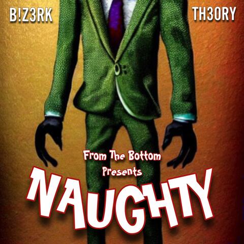 Naughty (feat. B!z3rk)