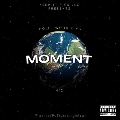 Moment (feat. Nic)