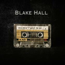 You Don't Have To Go