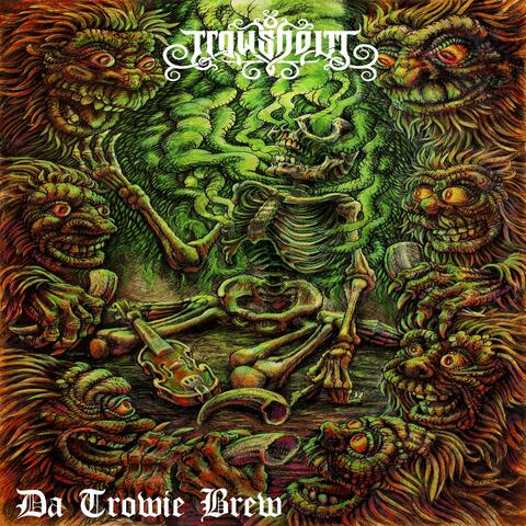 Da Trowie Brew