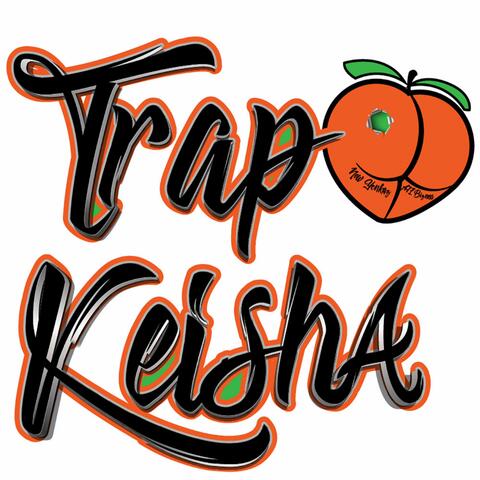 Trap Keisha (feat. ATLBizness)