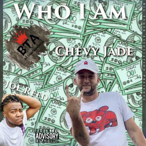 Who I Am (feat. Joe Reed)