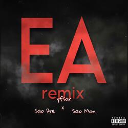 EA Remix (feat. Sao Dre & Sao Mon)