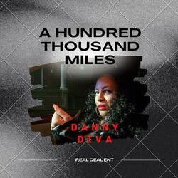 A Hundred Thousand Miles