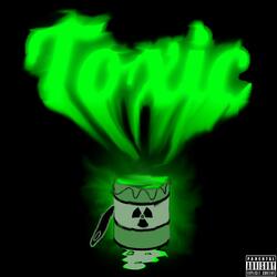 Toxic (feat. The Kid JX)