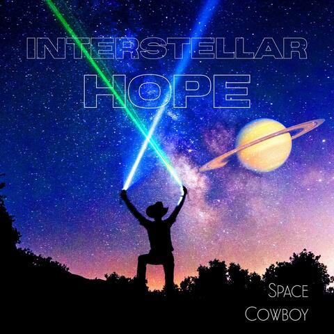 Interstellar Hope