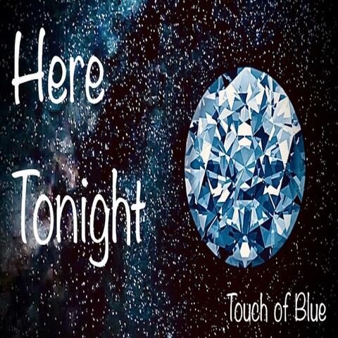 Here Tonight