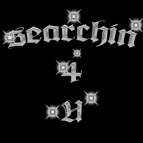 Searchin 4 U