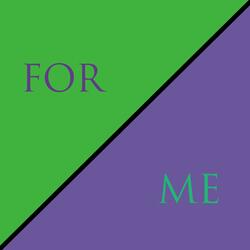 For Me