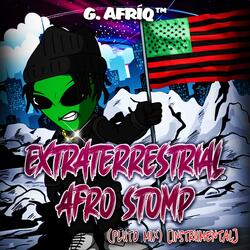 Extraterrestrial Afro Stomp (Pluto Mix)
