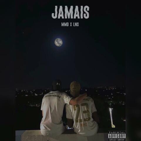 Jamais (feat. Mmd23k)