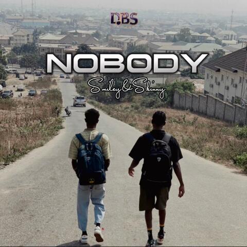 Nobody