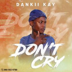 Don't Cry