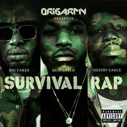 Survival Rap (feat. Beni Laylo & Dezert Eagle)